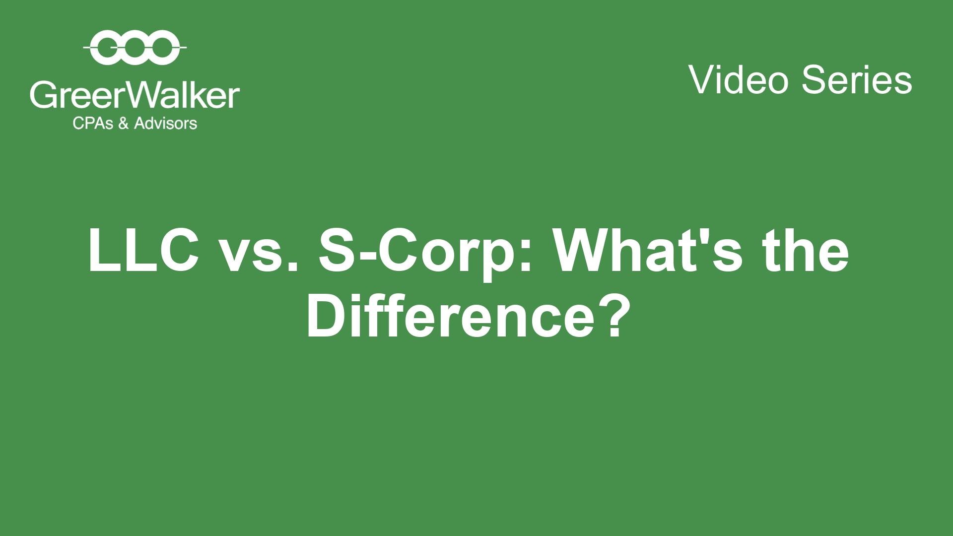 LLC vs S Corp