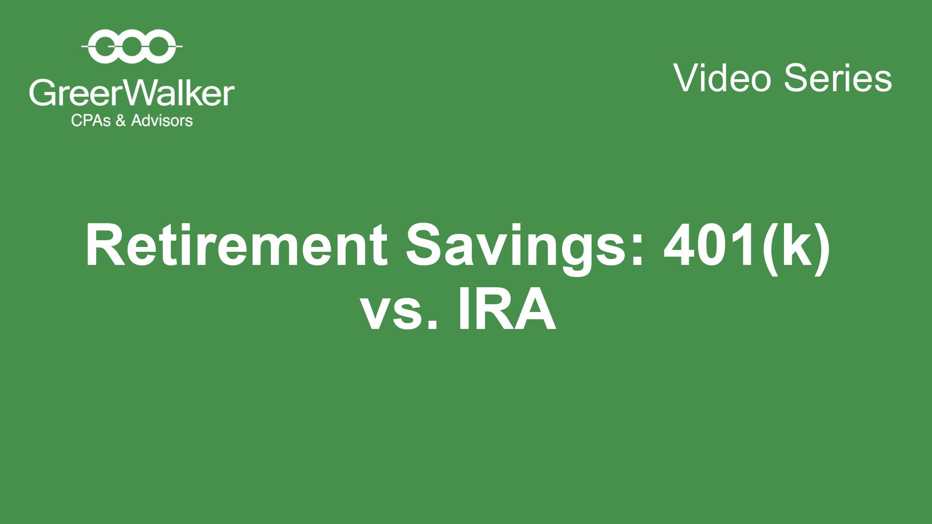 401(k) vs IRA Retirement Savings