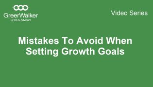 GreerWalker-VideoCover-Mistakes-To-Avoid-When-Setting-Growth-Goals_CT-16941